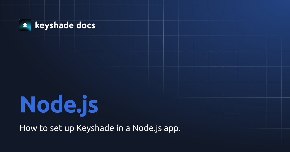 Node.js | keyshade docs