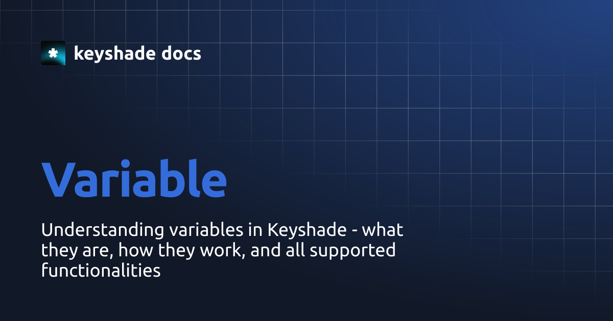 Variable | keyshade docs
