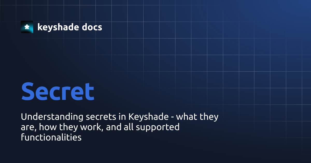 Secret | keyshade docs